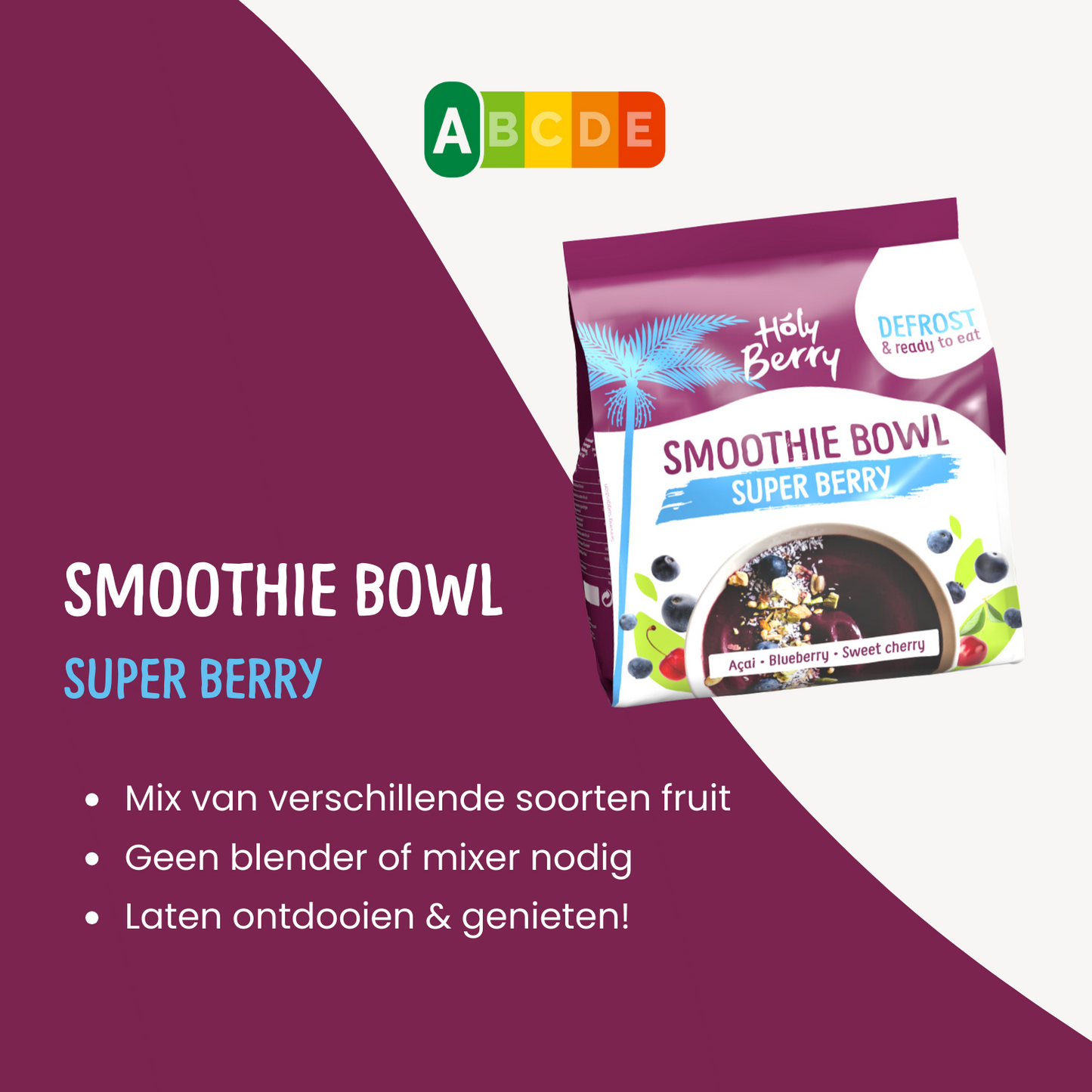 Voordelen Smoothie Bowl Super Berry